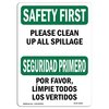 Signmission OSHA Please Clean Up All Spillage Bilingual 18in X 12in Rigid Plastic, 12" W, 18" L, Landscape OS-SF-P-1218-L-10843